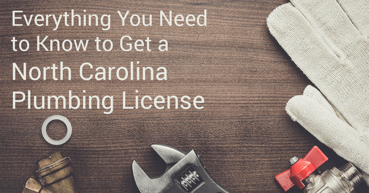 Getting A North Carolina Plumber License FAQ