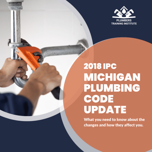 Michigan Plumbing Code Update | What Changed & Why